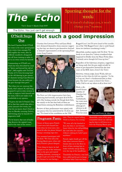 The Echo Issue 4. The weekly newsletter from St Clarets GFC in London. London's best GAA club. A Gaelic football club to be proud of.